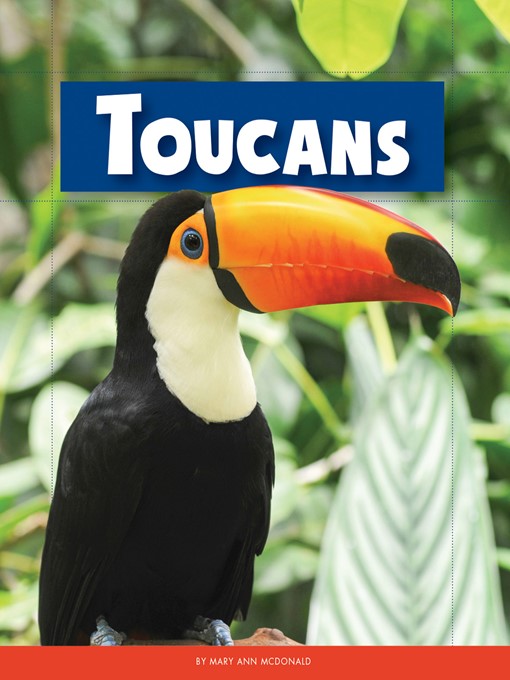 Title details for Toucans by Mary Ann McDonald - Available